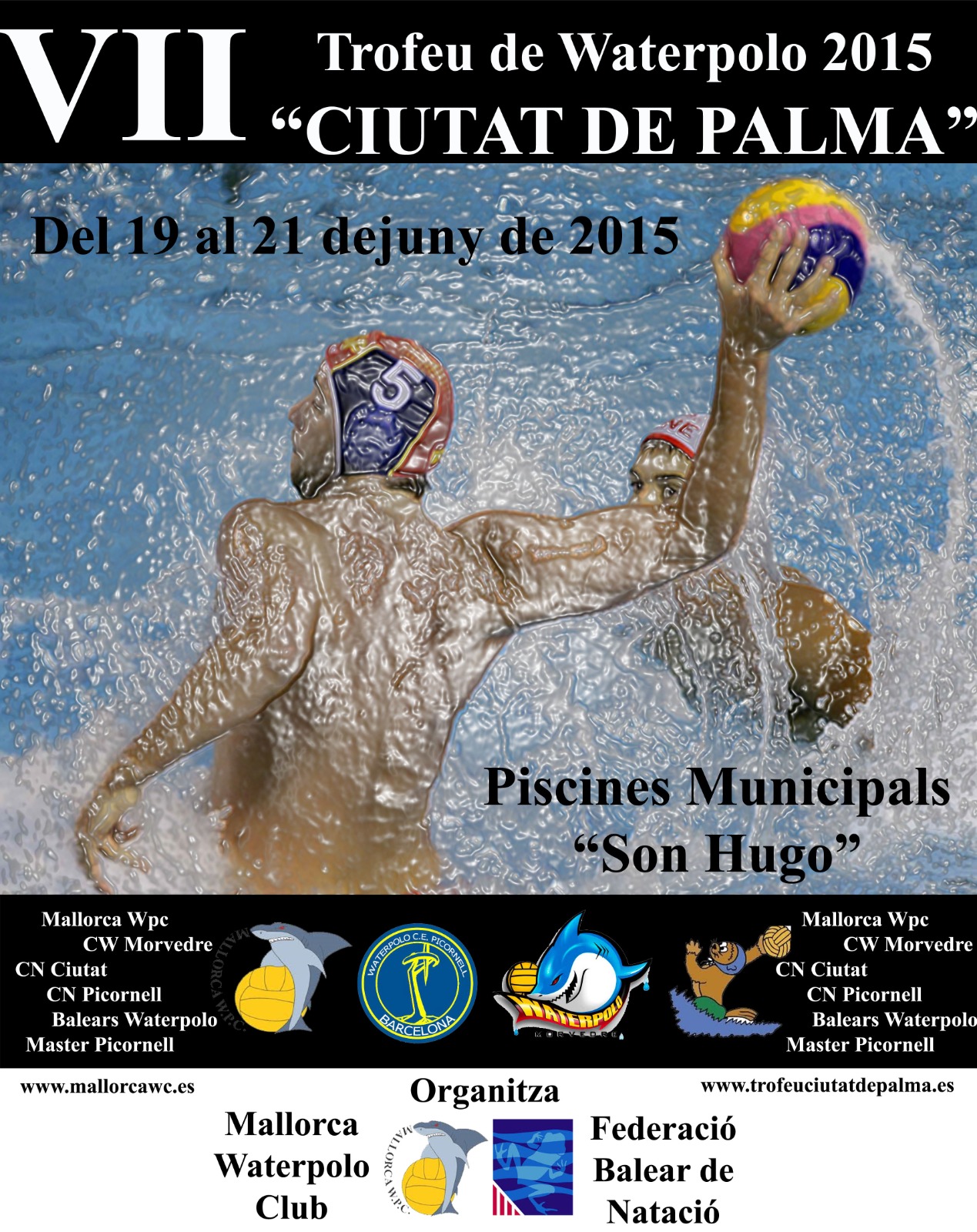 VII Trofeu <b>“CIUTAT de PALMA”</b>